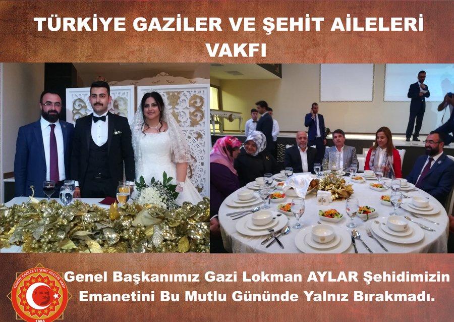 Genel Başkanımız Gazi Lokman AYLAR Şehidimizin Emanetini Bu Mutlu Gününde Yalnız Bırakmadı.