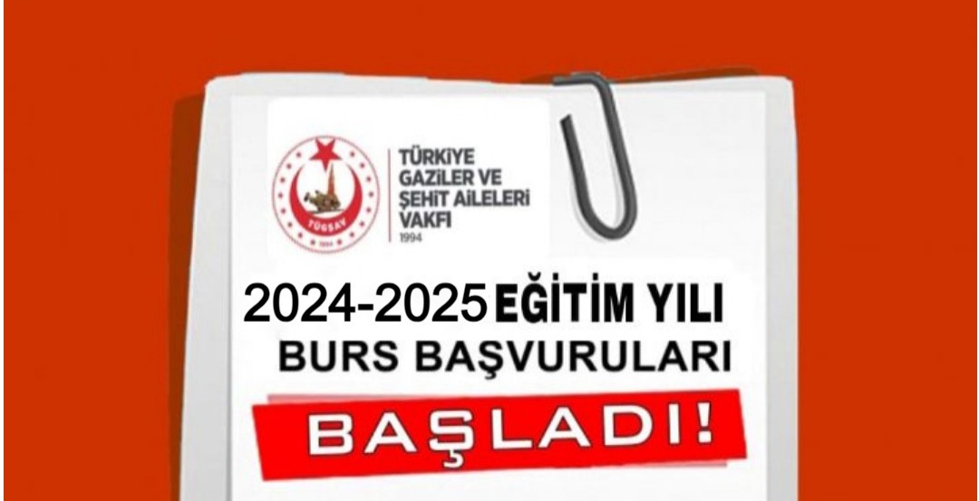 2024-2025 Eğitim Yılı Burs Başvuruları BAŞLADI!