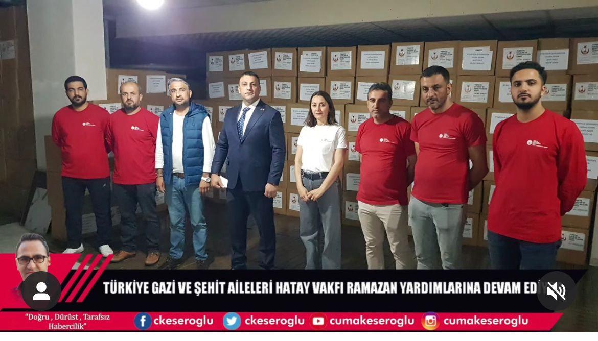 TÜRKİYE GAZİLER VE ŞEHİT AİLELERİ VAKFI HATAY ŞUBESİ RAMAZAN YARDIMLARINA DEVAM EDİYOR.